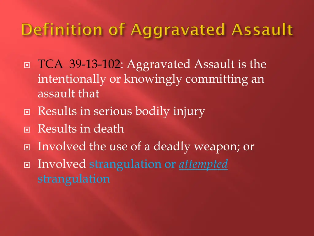 tca 39 13 102 aggravated assault