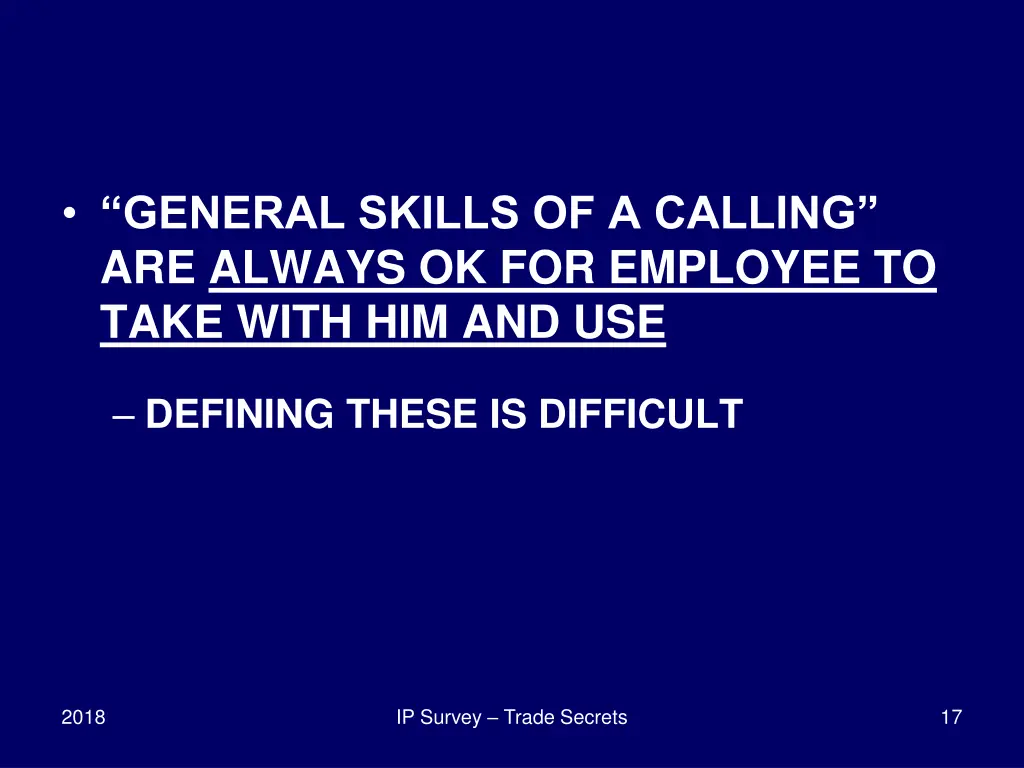 general skills of a calling are always