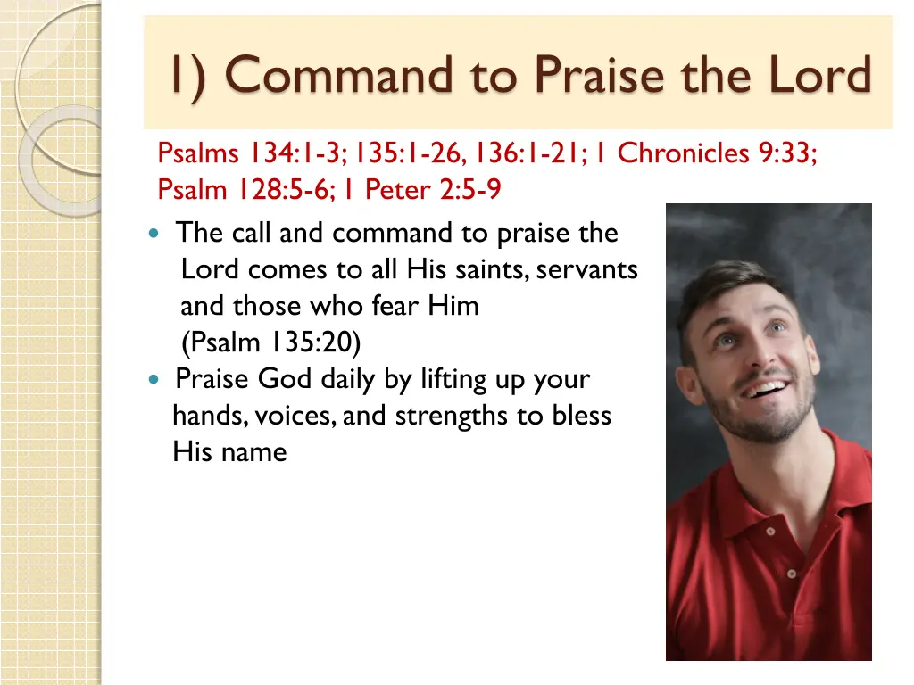 1 command to praise the lord