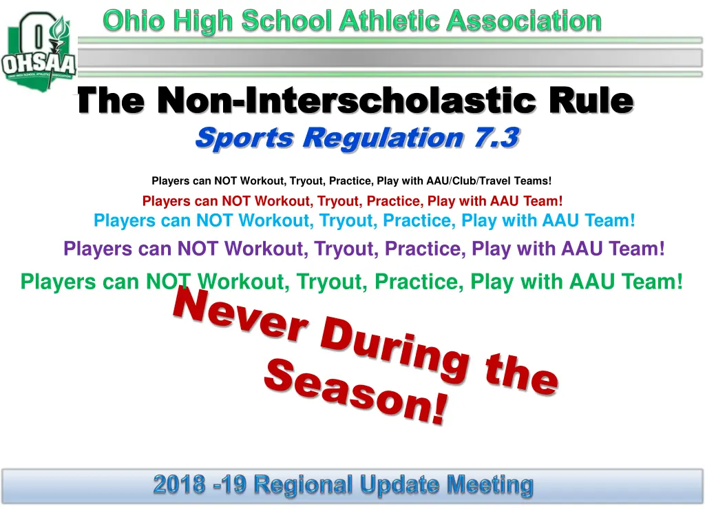 the non the non interscholastic rule