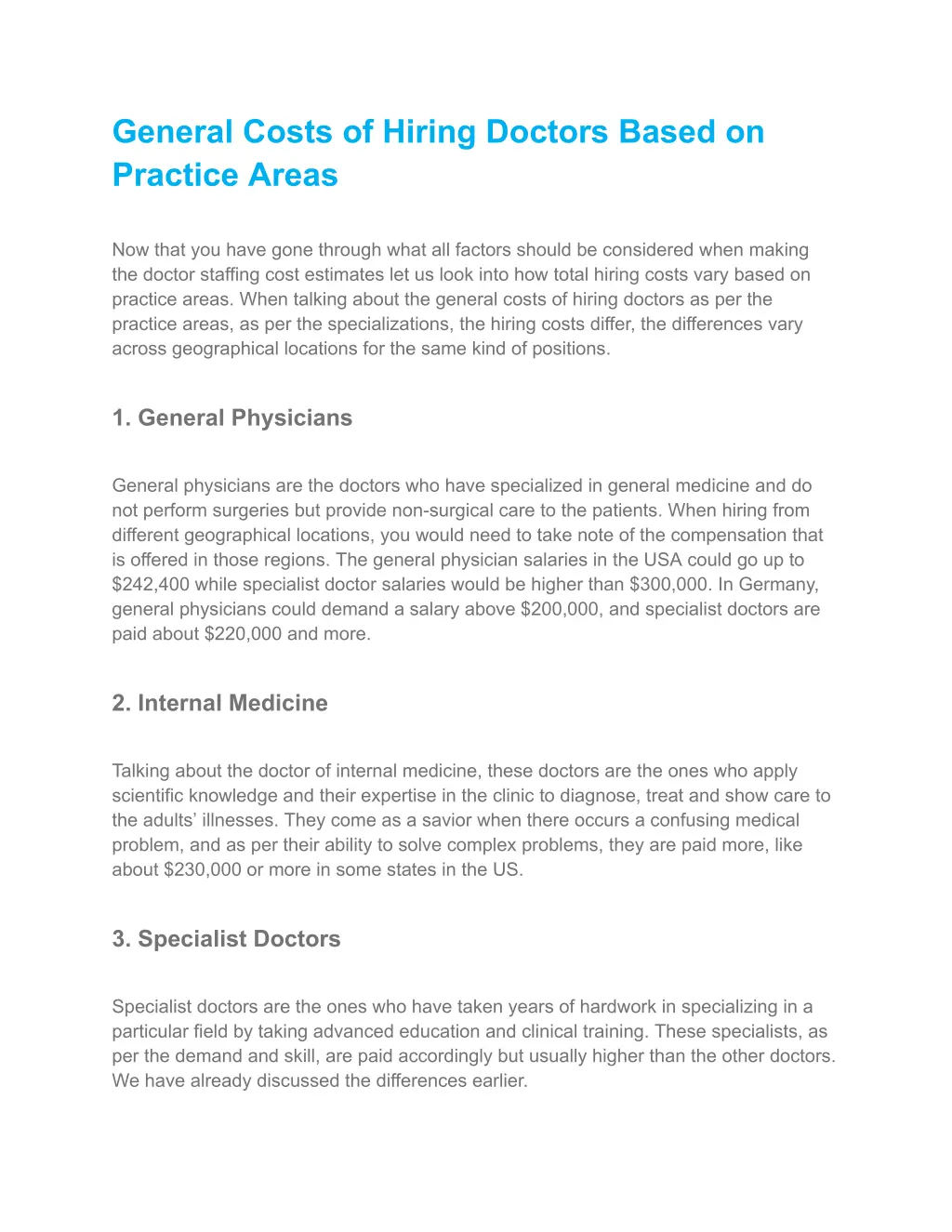 general costs of hiring doctors based on practice