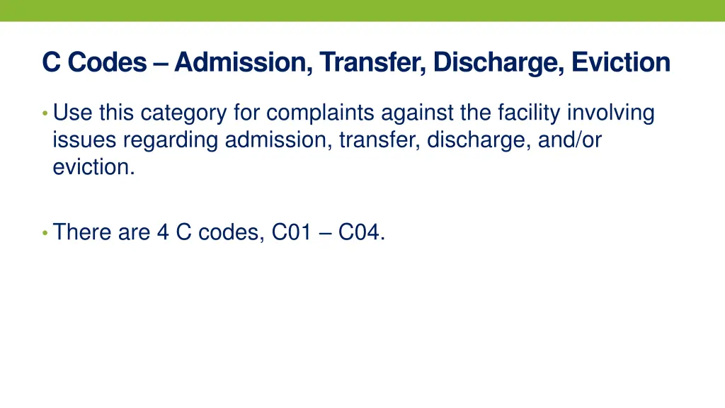 c codes admission transfer discharge eviction 1