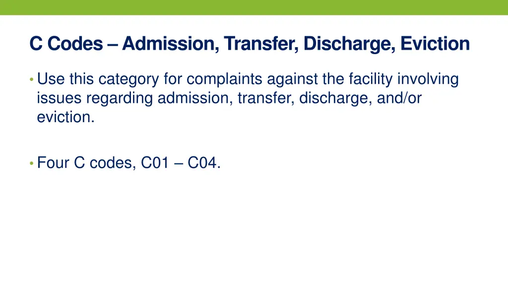 c codes admission transfer discharge eviction