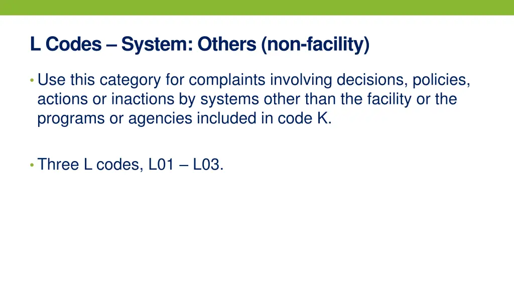 l codes system others non facility