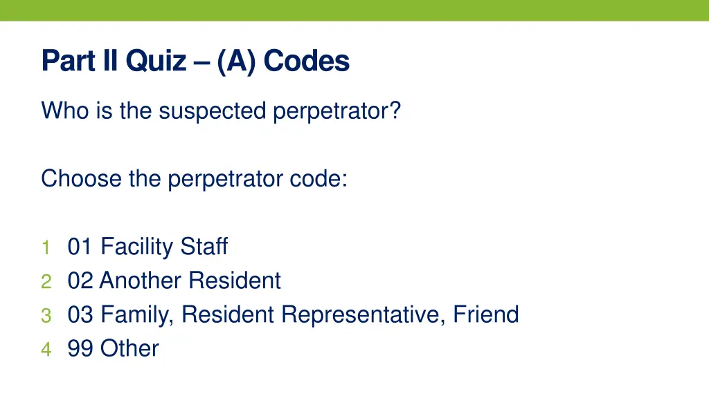 part ii quiz a codes 3