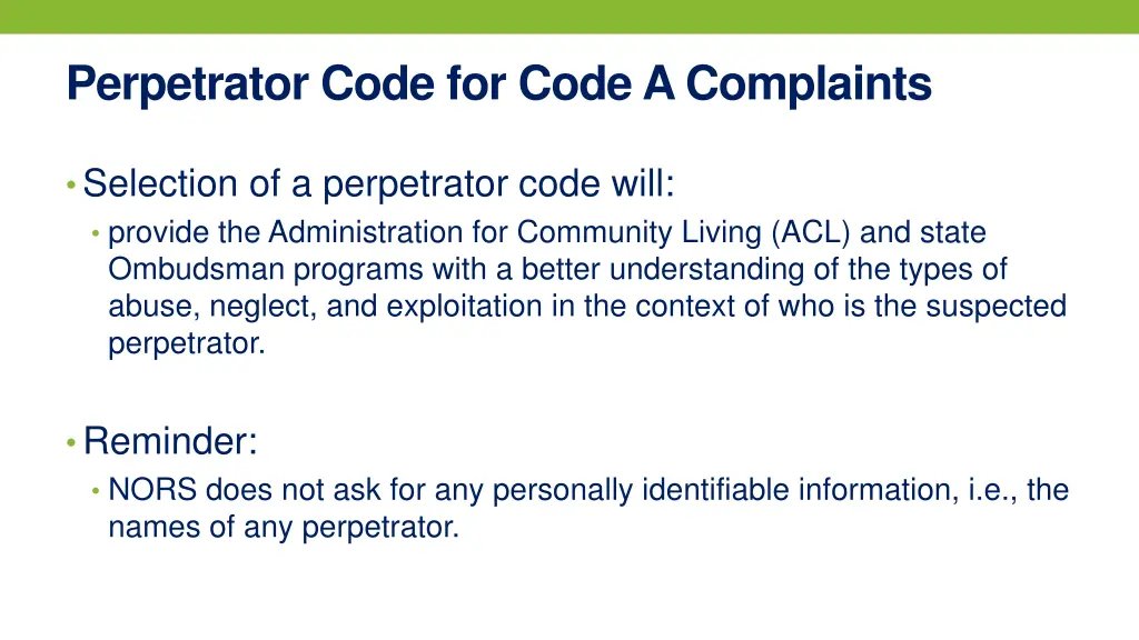 perpetrator code for code a complaints