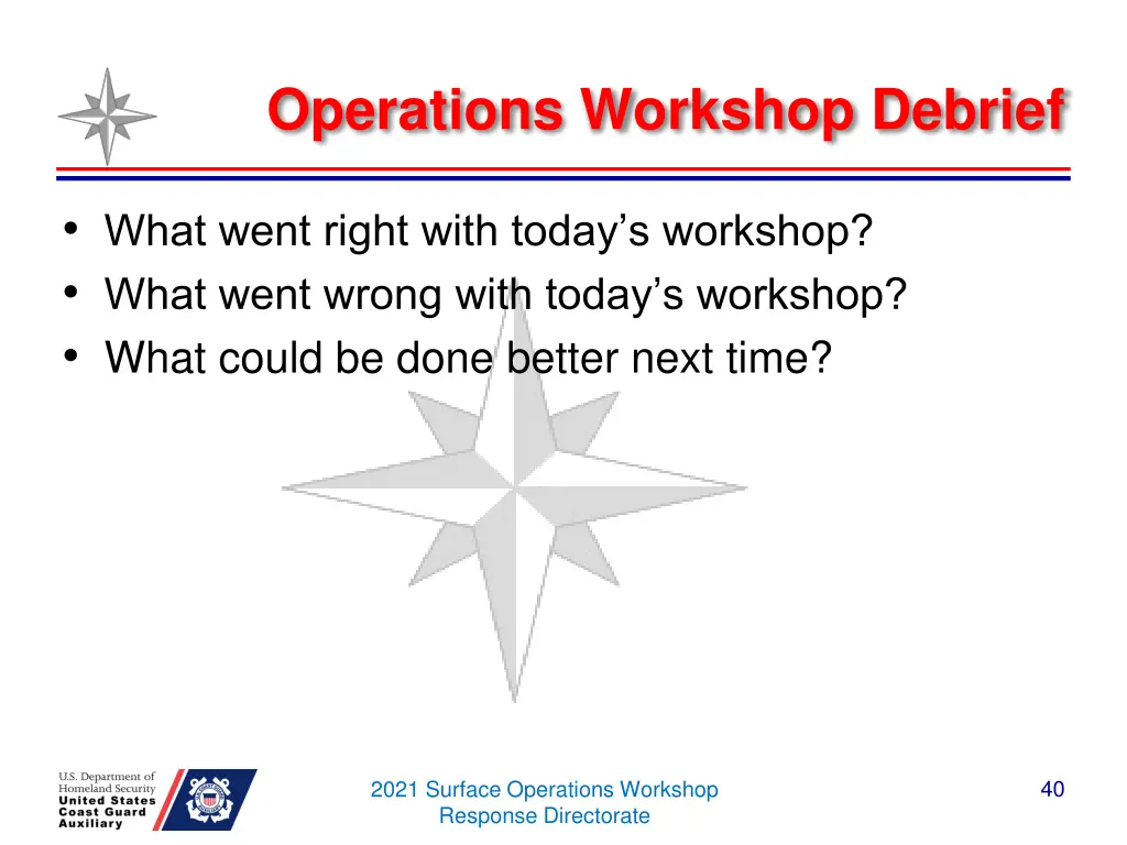 operations workshop debrief