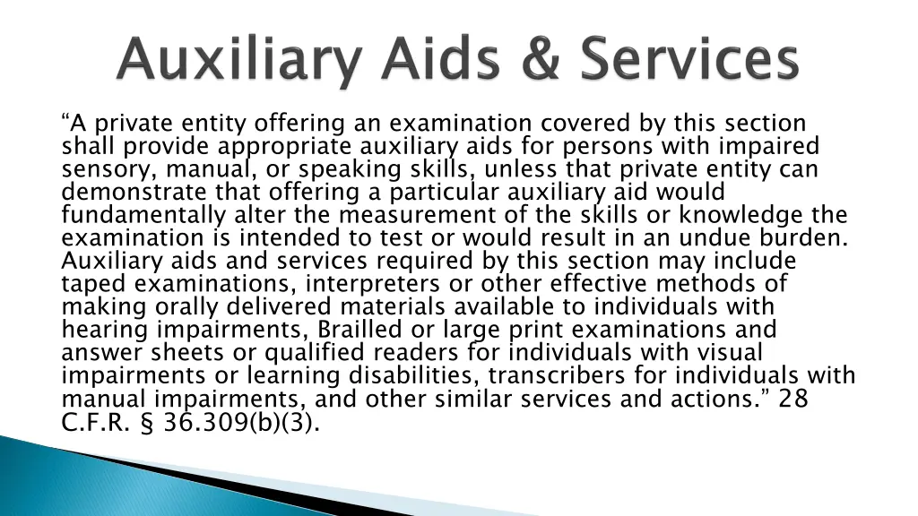 a private entity offering an examination covered