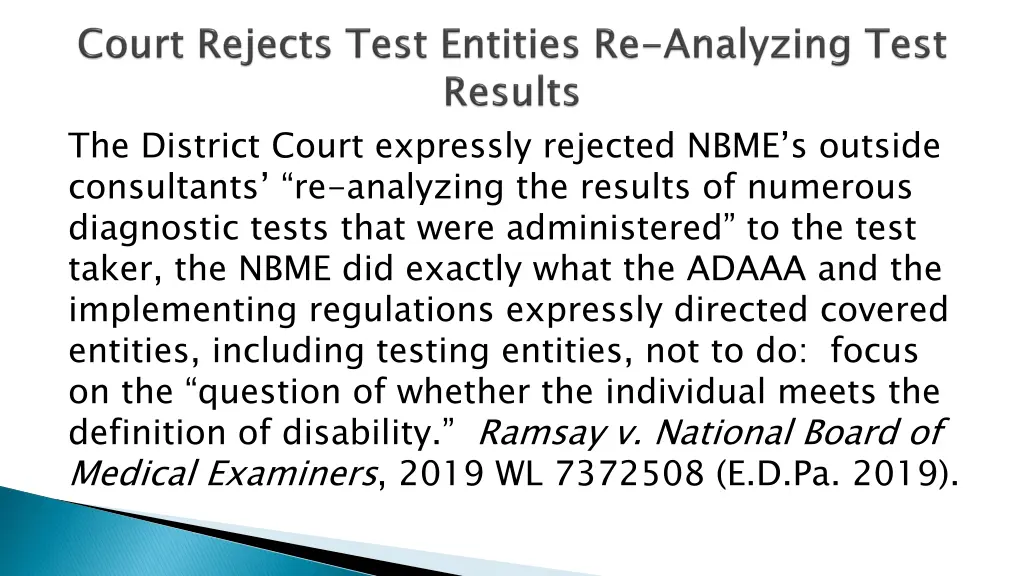 the district court expressly rejected nbme