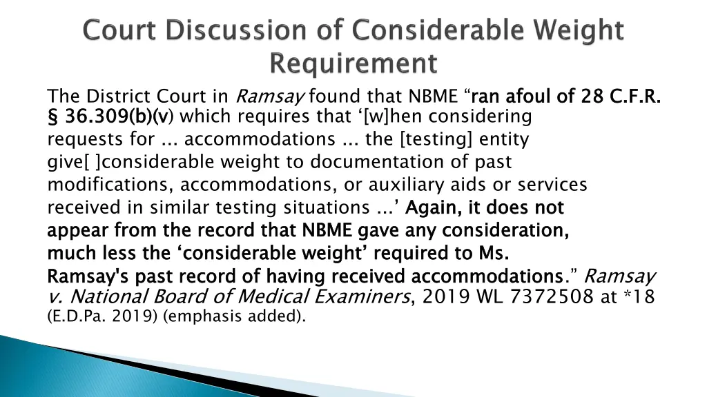 the district court in ramsay found that nbme