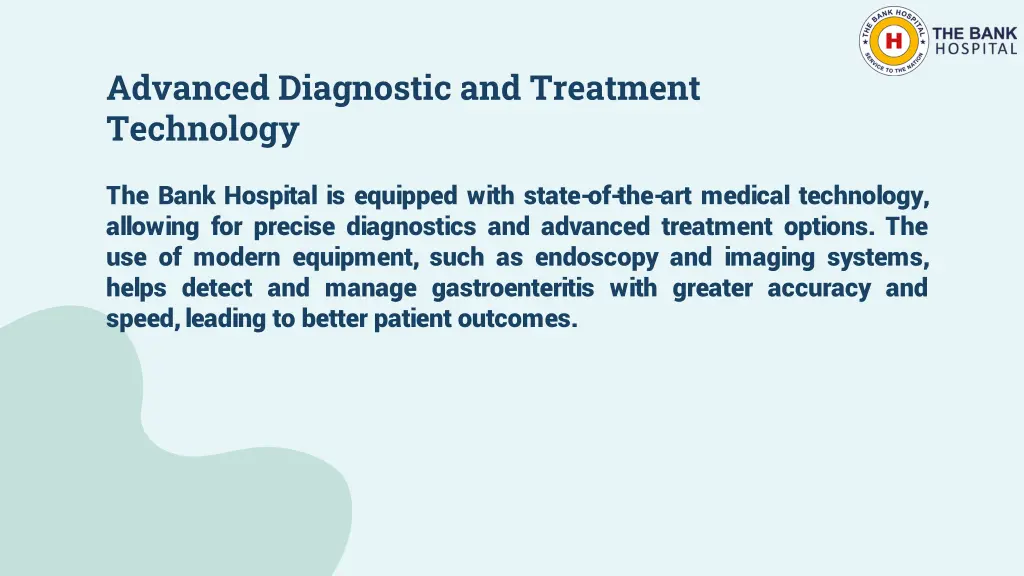 advanced diagnostic and treatment technology