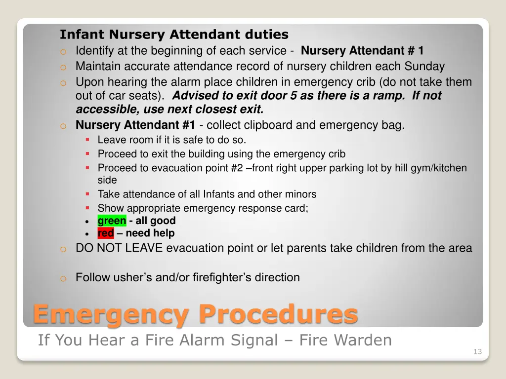 infant nursery attendant duties o identify