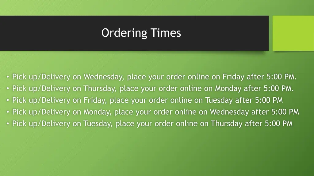 ordering times