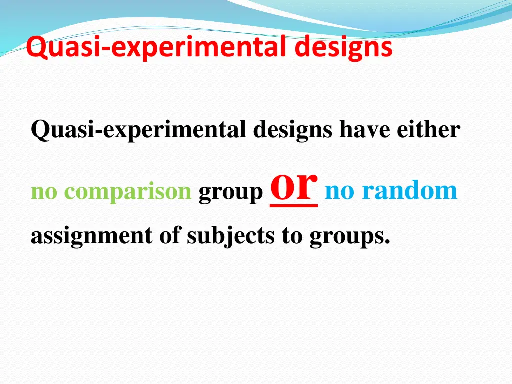 quasi experimental designs