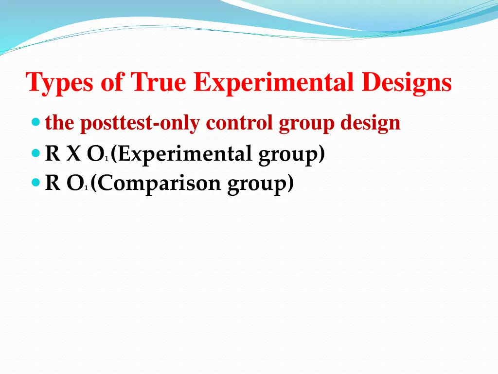 types of true experimental designs 1