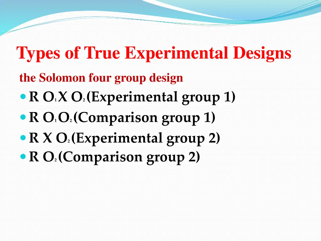 types of true experimental designs 2