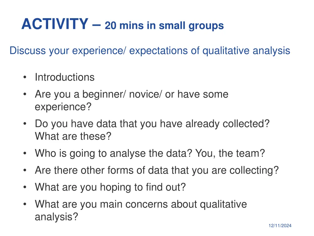 activity 20 mins in small groups