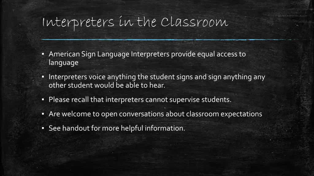 interpreters in the classroom