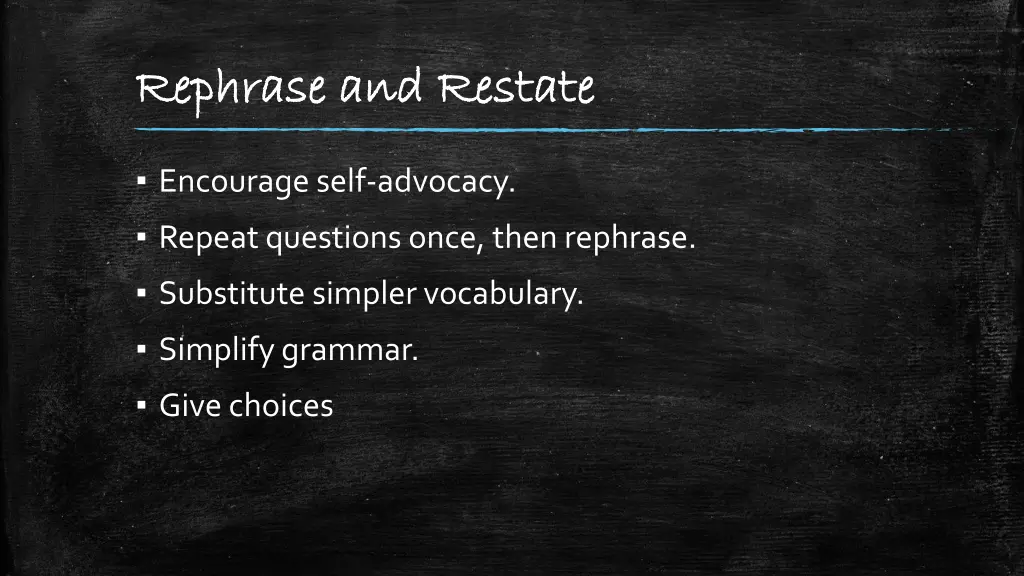 rephrase and restate rephrase and restate