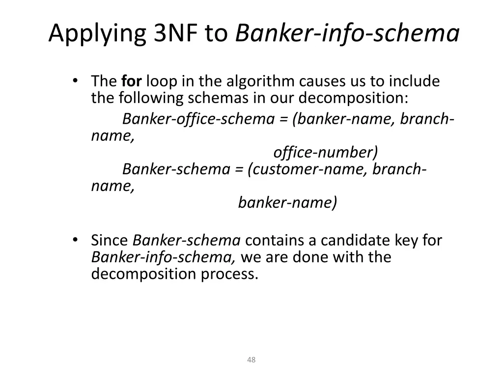 applying 3nf to banker info schema