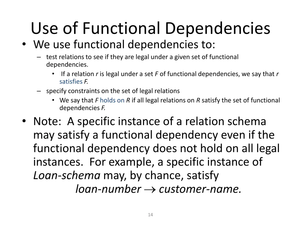 use of functional dependencies we use functional