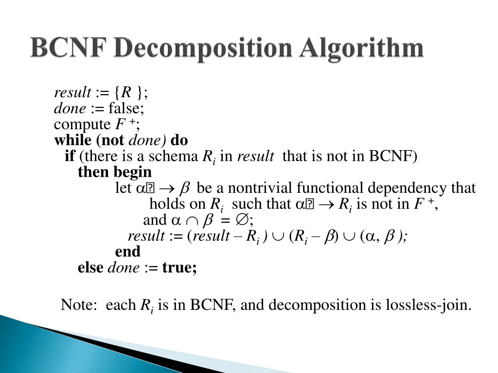 result r done false compute f while not done