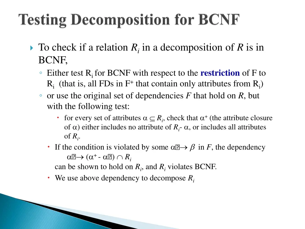 to check if a relation r i in a decomposition