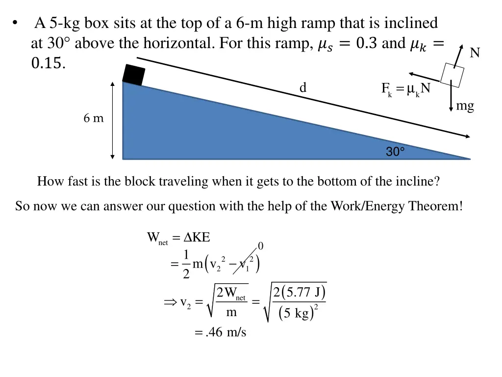 a 5 kg box sits at the top of a 6 m high ramp 2