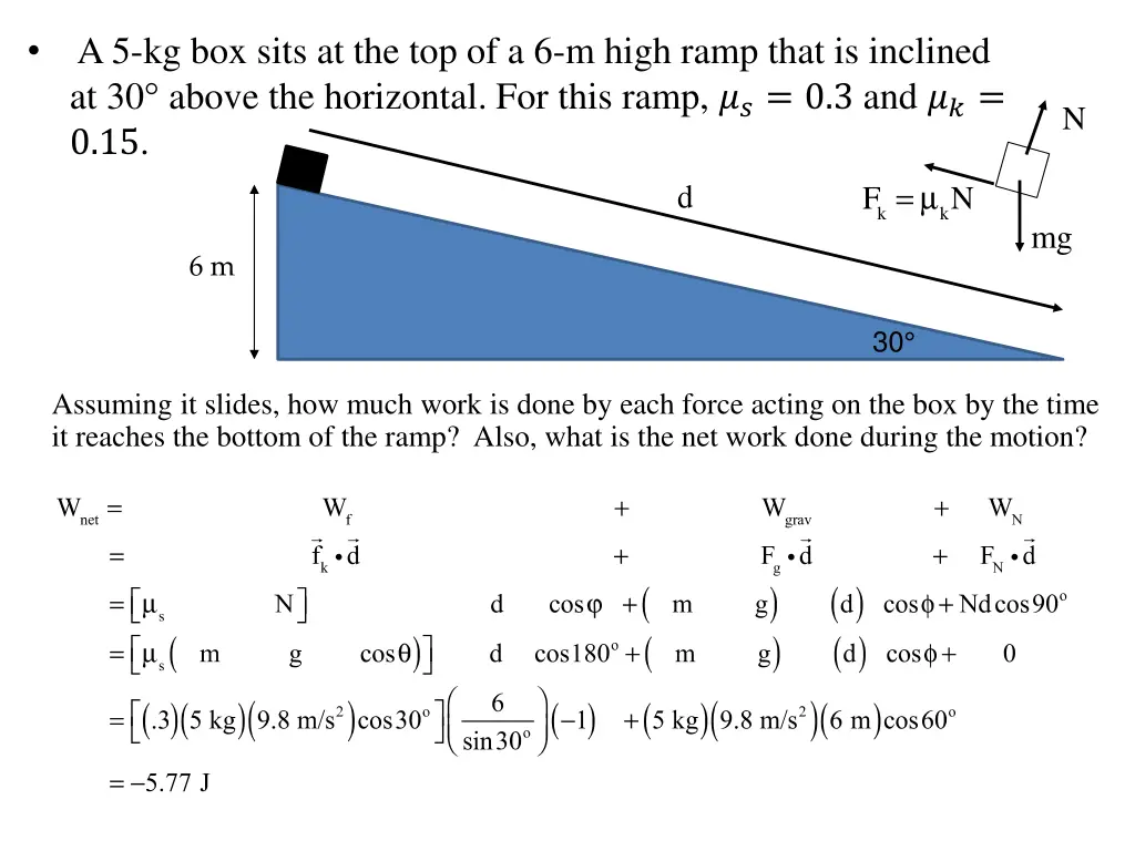 a 5 kg box sits at the top of a 6 m high ramp