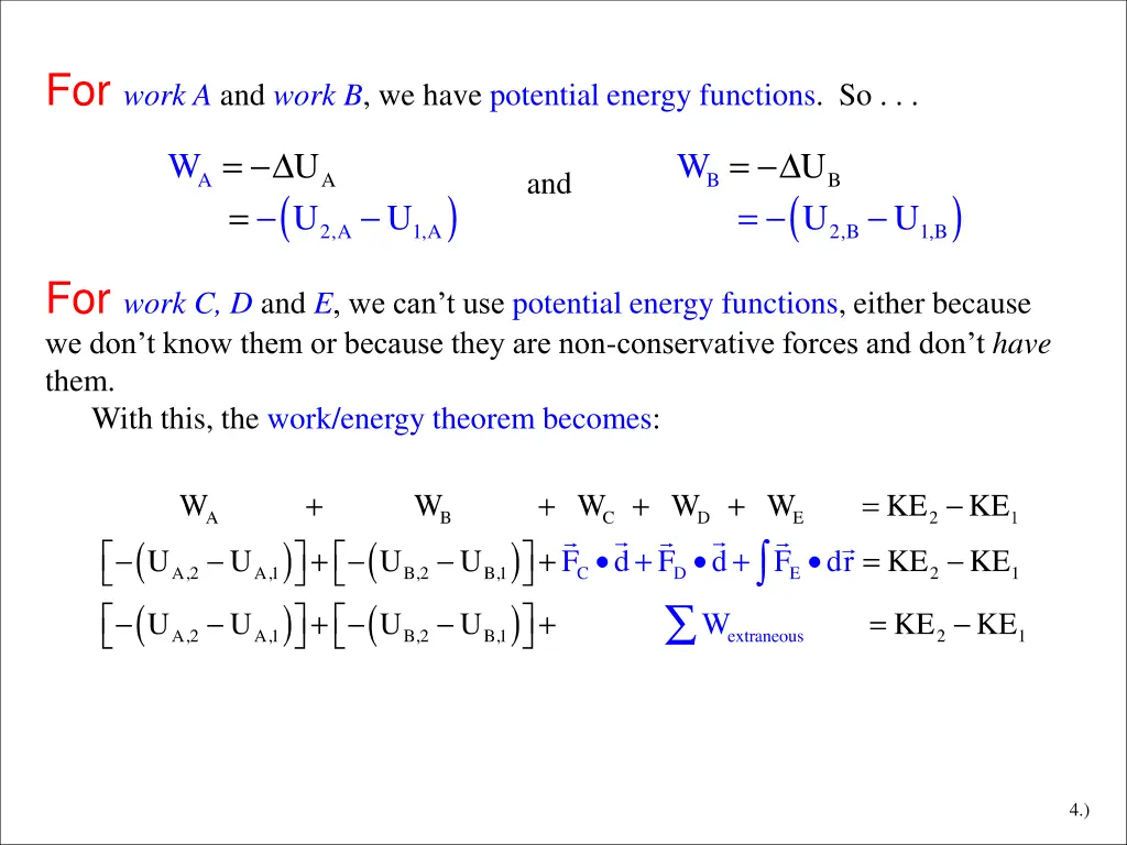 for work a and work b we have potential energy