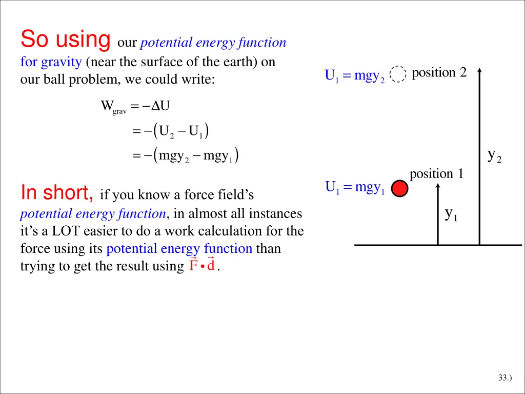 so using our potential energy function