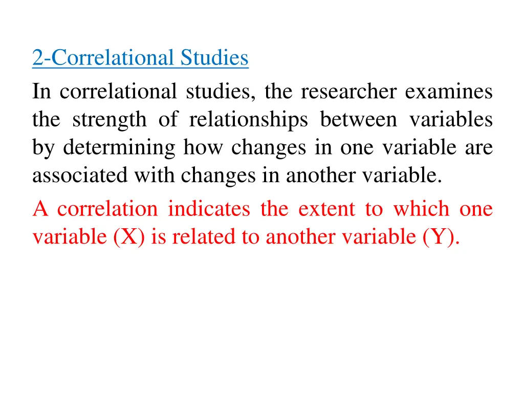 2 correlational studies in correlational studies