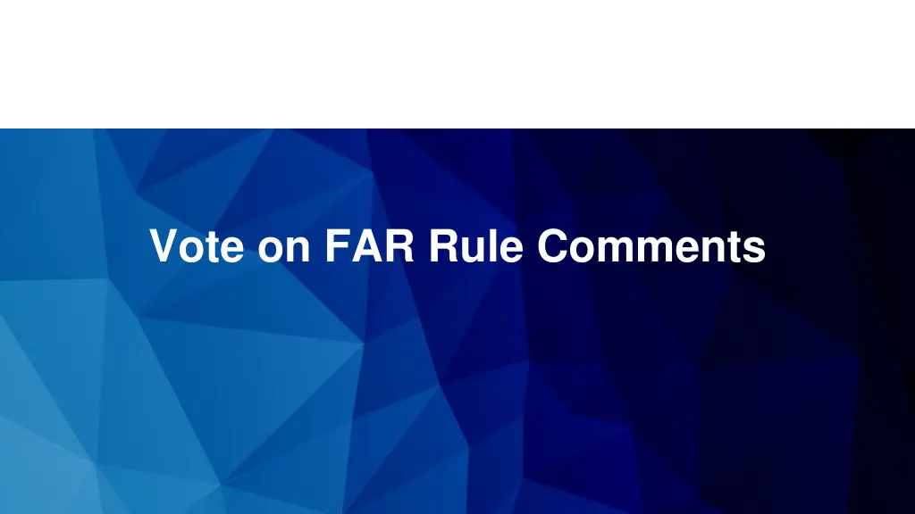 vote on far rule comments