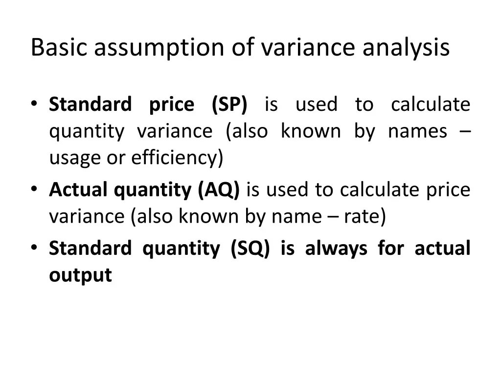 basic assumption of variance analysis