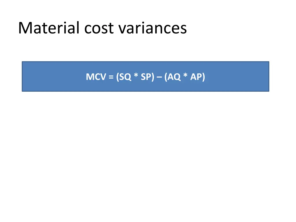 material cost variances