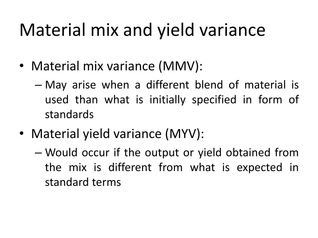 material mix and yield variance 1