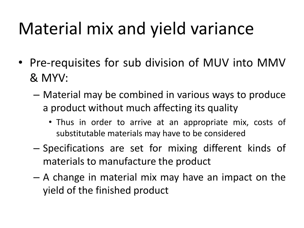 material mix and yield variance