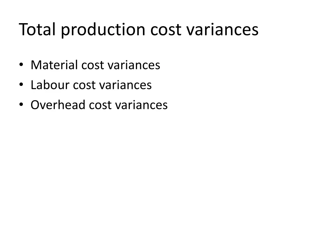 total production cost variances