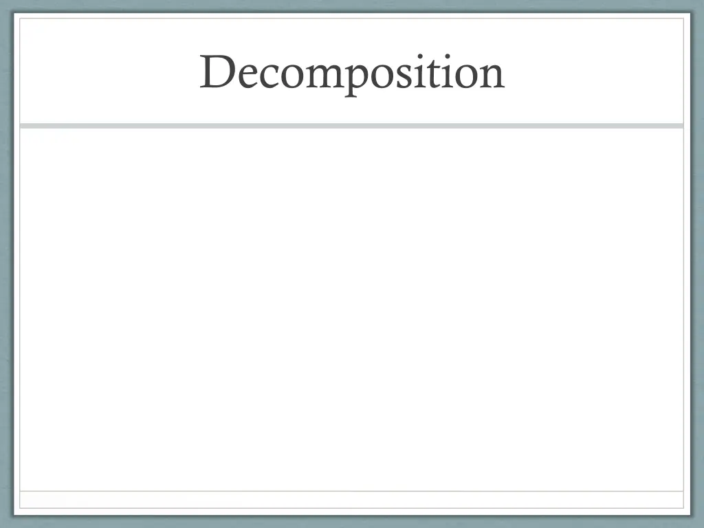 decomposition