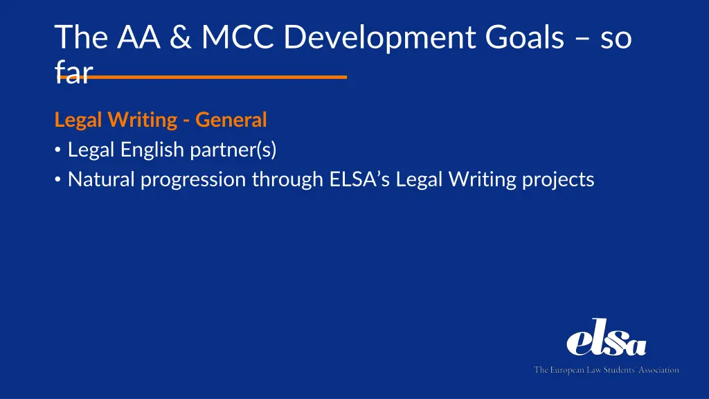 the aa mcc development goals so far