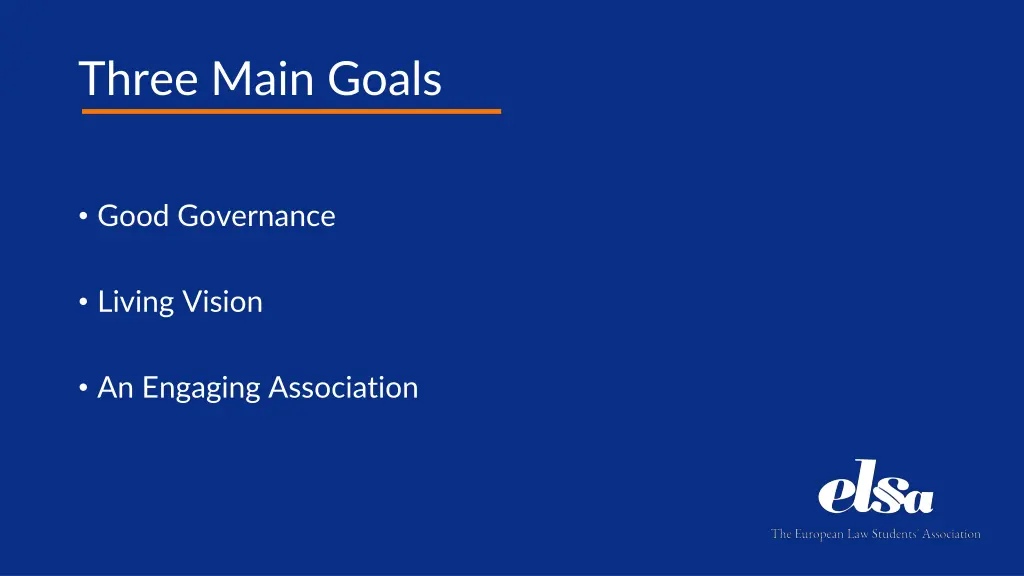 three main goals