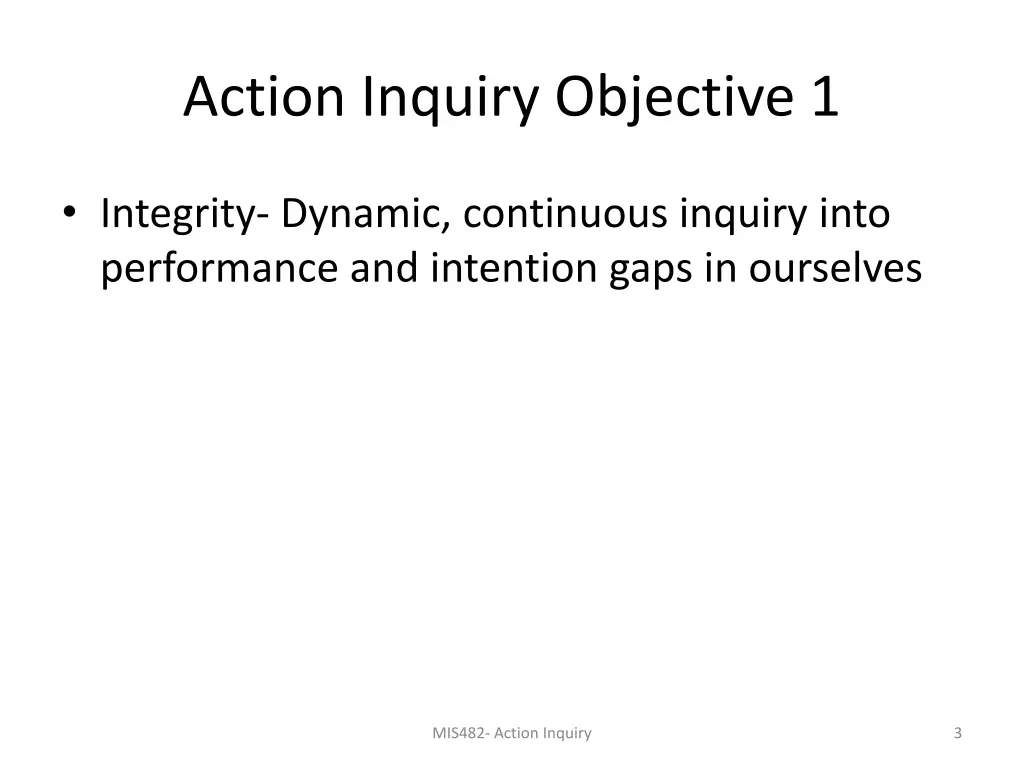 action inquiry objective 1