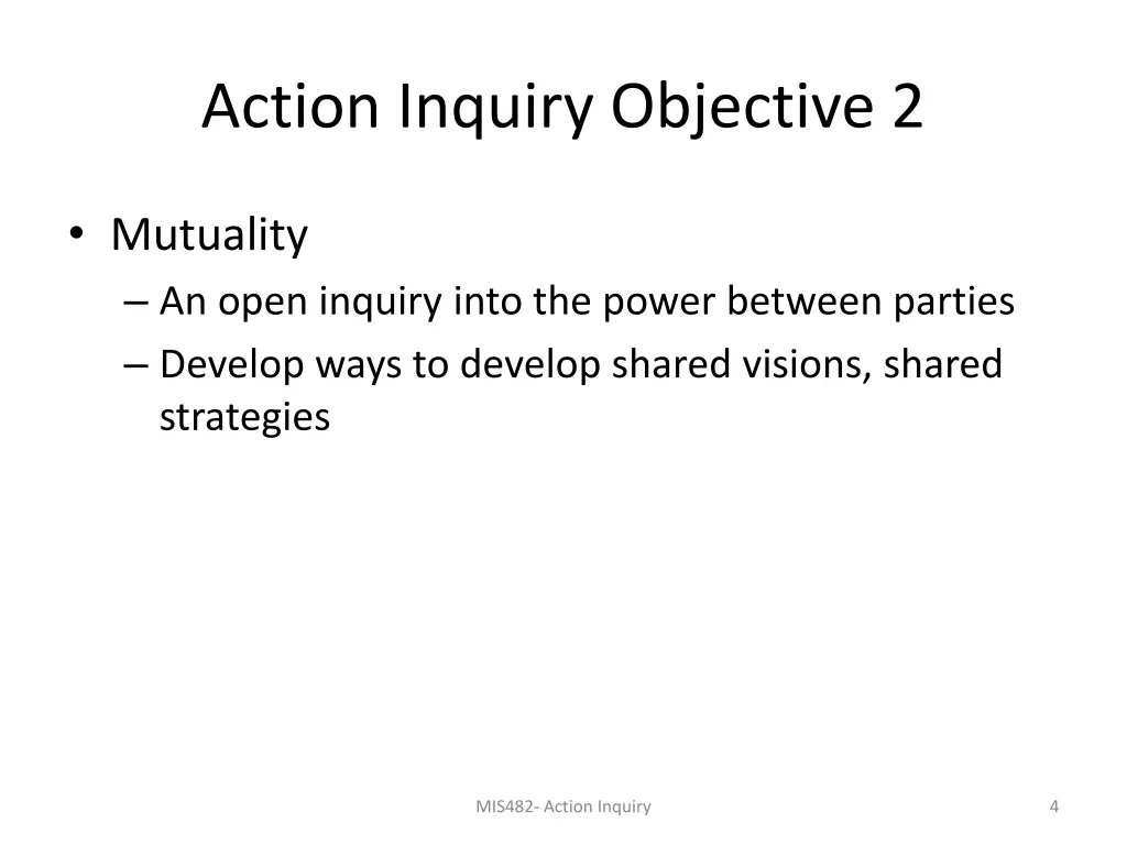 action inquiry objective 2