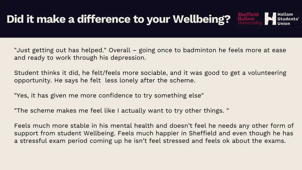 did it make a difference toyour wellbeing