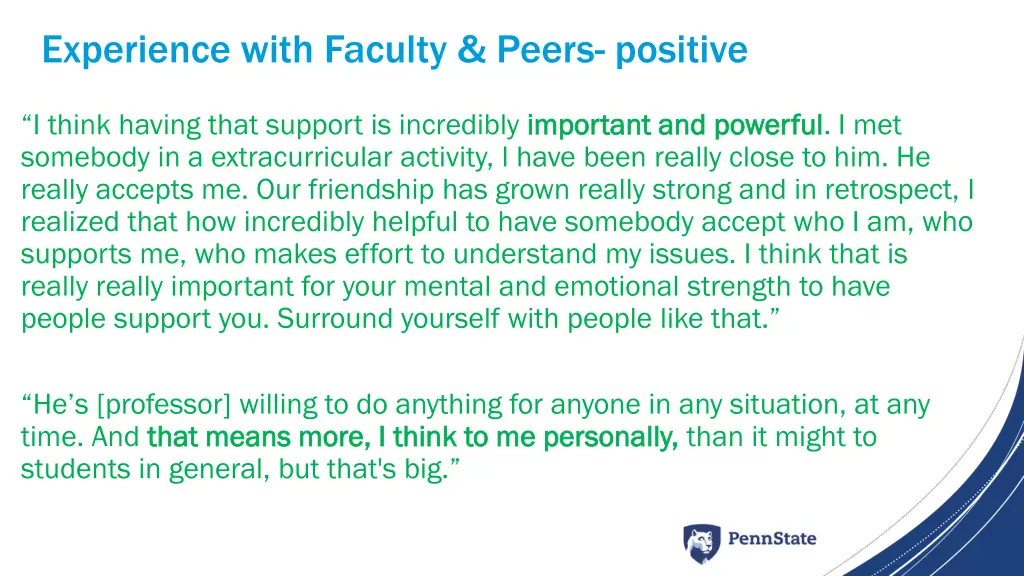 experience with faculty peers positive