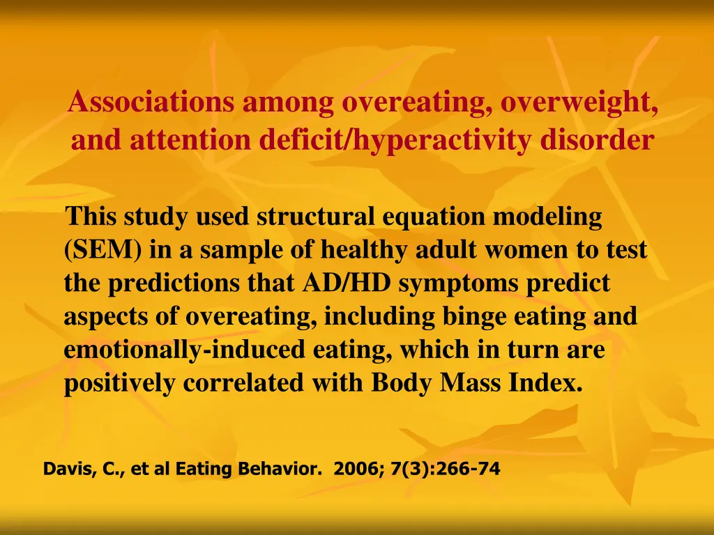 associations among overeating overweight