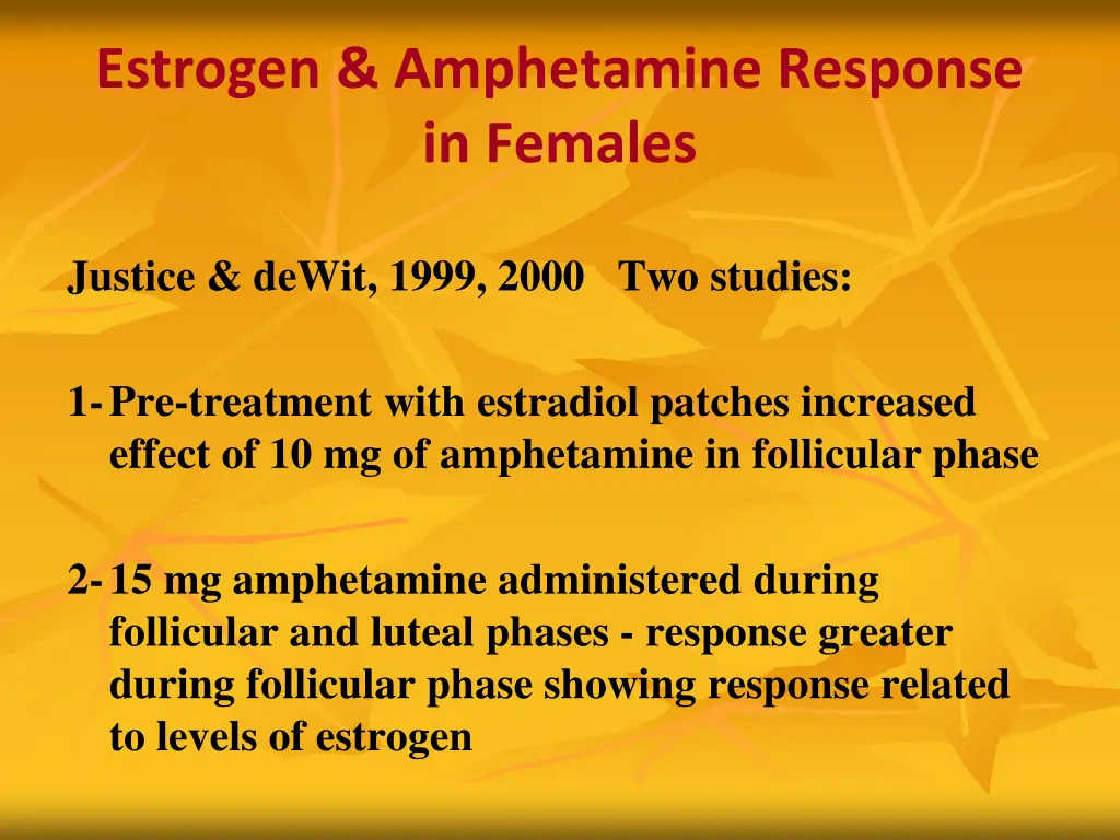 estrogen amphetamine response in females