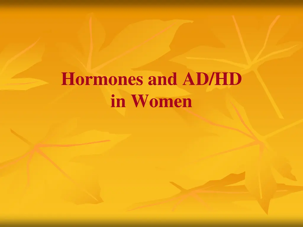 hormones and ad hd in women