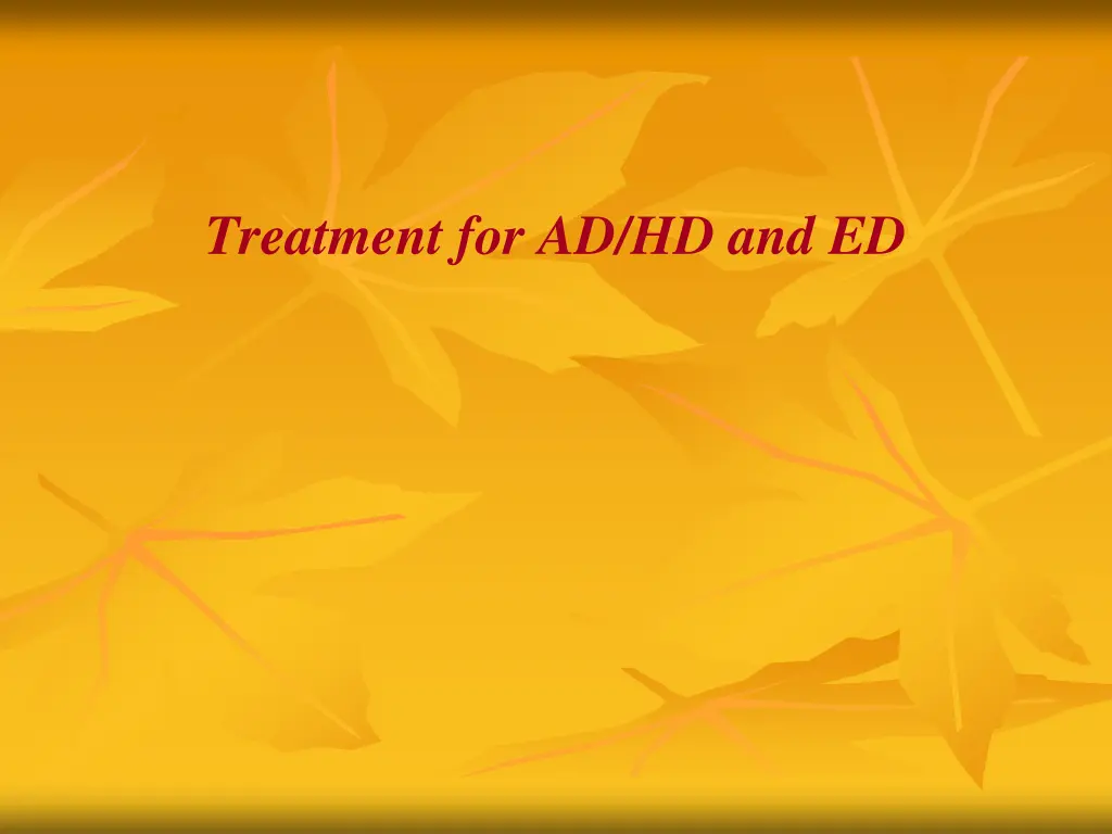 treatment for ad hd and ed