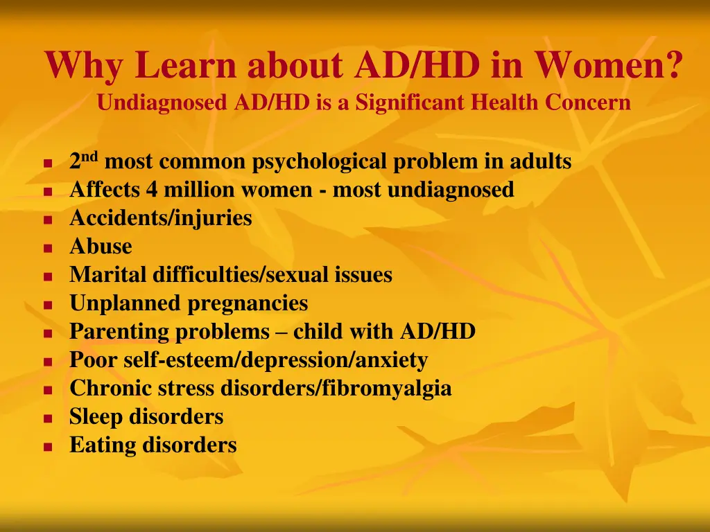 why learn about ad hd in women undiagnosed